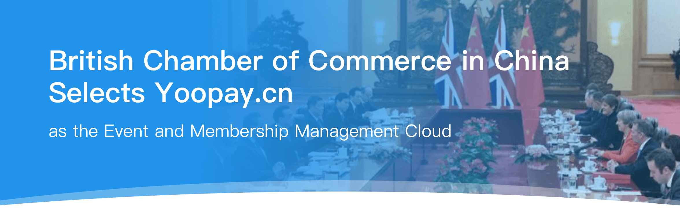 British Chamber of Commerce in China Selects Yoopay.cn